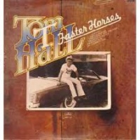 Tom T. Hall - Faster Horses